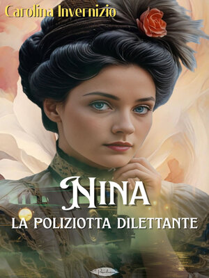 cover image of Nina la poliziotta dilettante